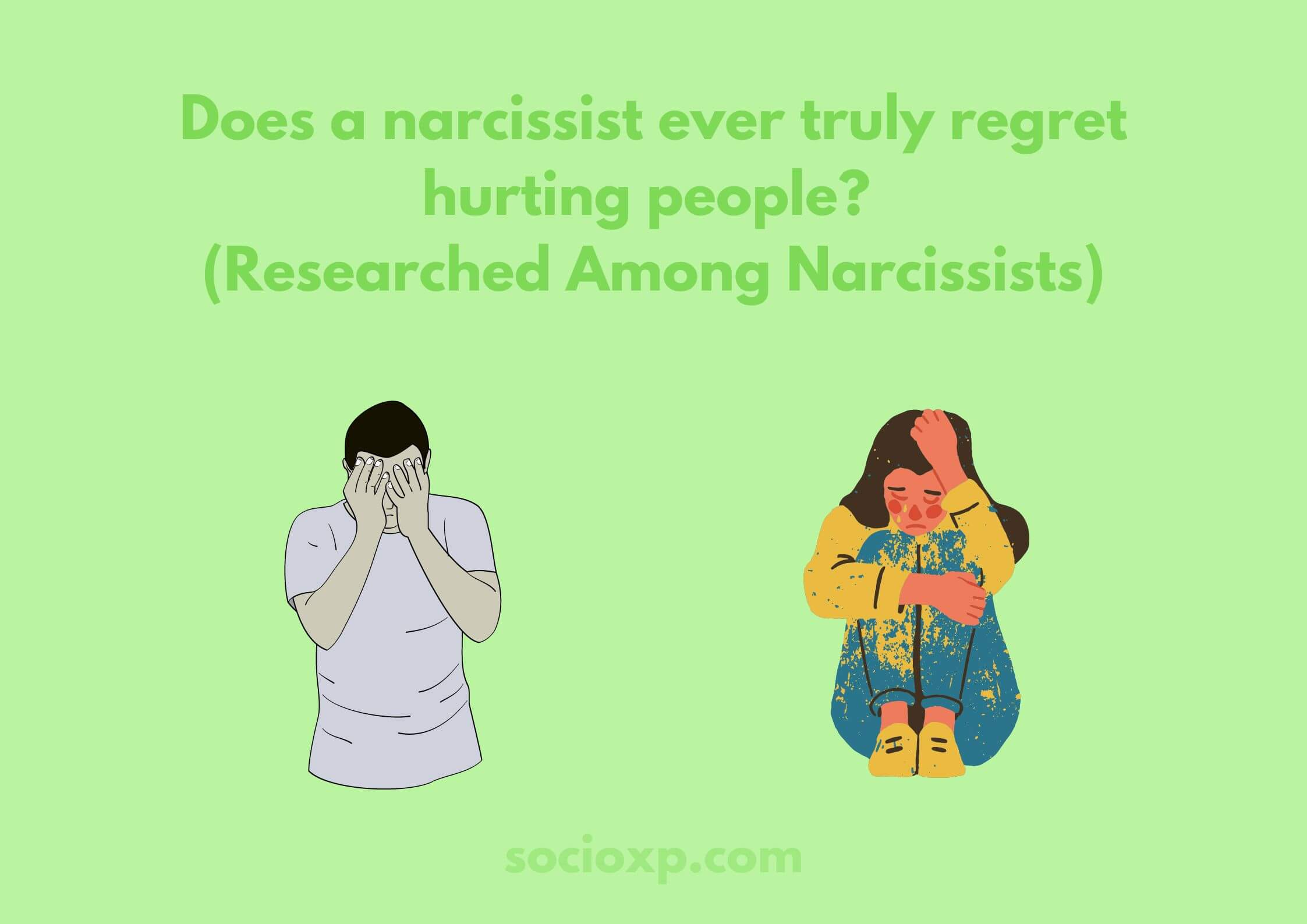 Does a narcissist ever truly regret hurting people? (Researched Among Narcissists)