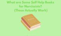 What are Some Self Help Books for Narcissists? (These Actually Work)