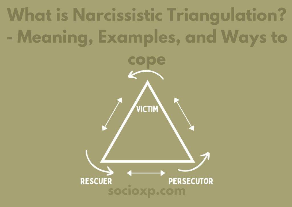 What is Narcissistic Triangulation? - Meaning, Examples, and Ways to cope
